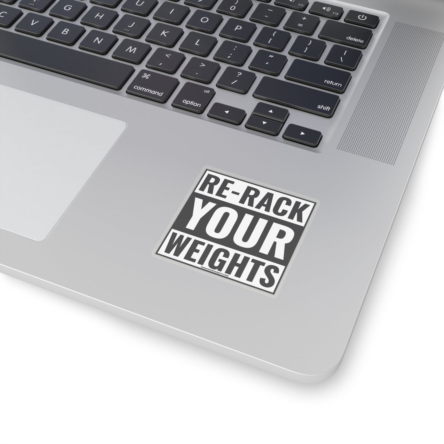Re-Rack Your Weights Kiss-Cut Stickers