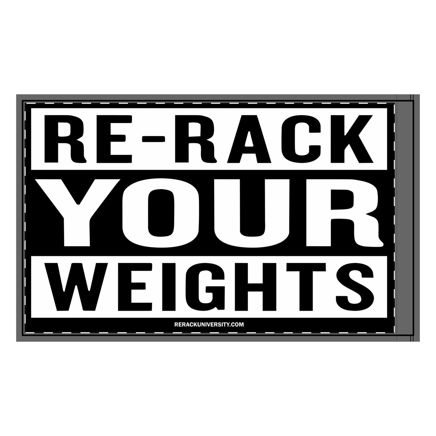 Re-Rack your weights Double-Sided Flag
