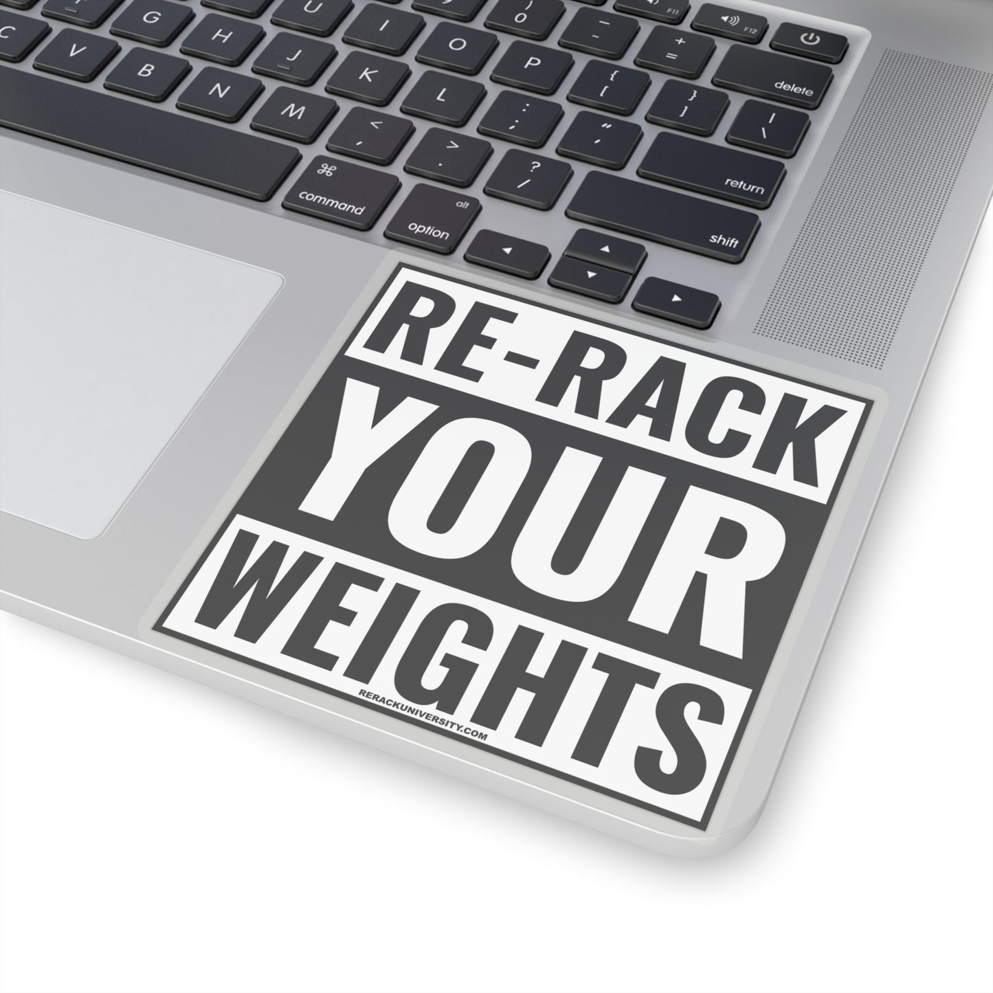 Re-Rack Your Weights Kiss-Cut Stickers