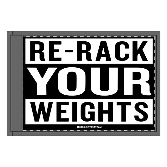 Re-Rack your weights Double-Sided Flag