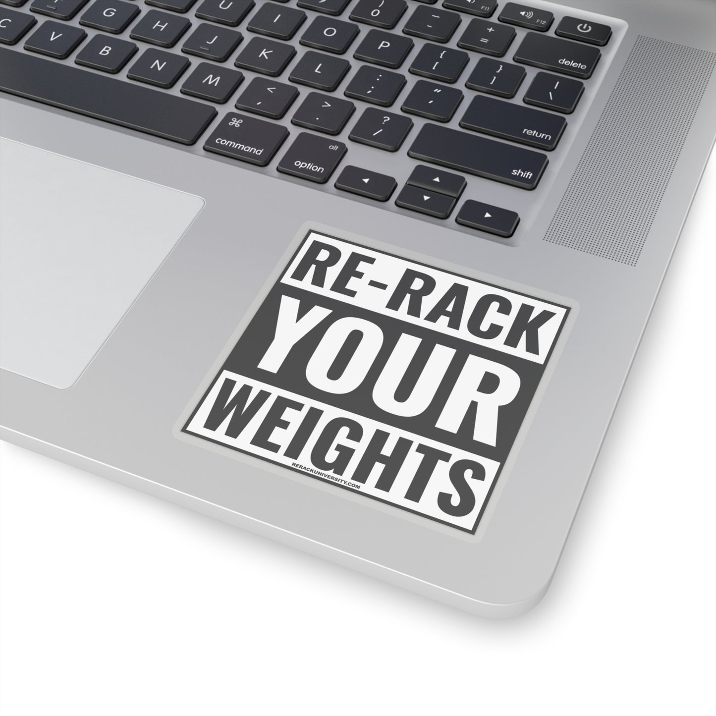 Re-Rack Your Weights Kiss-Cut Stickers