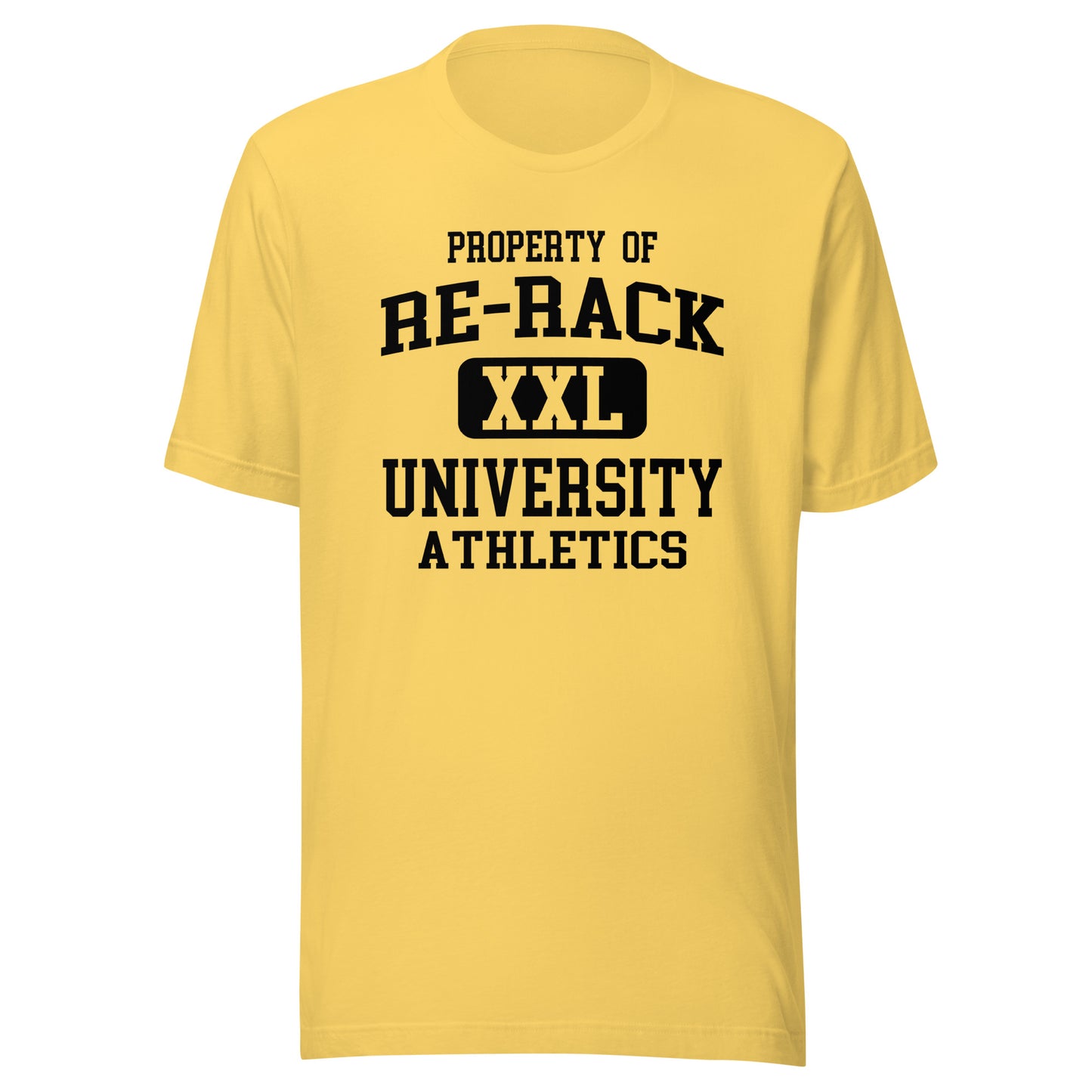 Property of Re-Rack Univ t-shirt