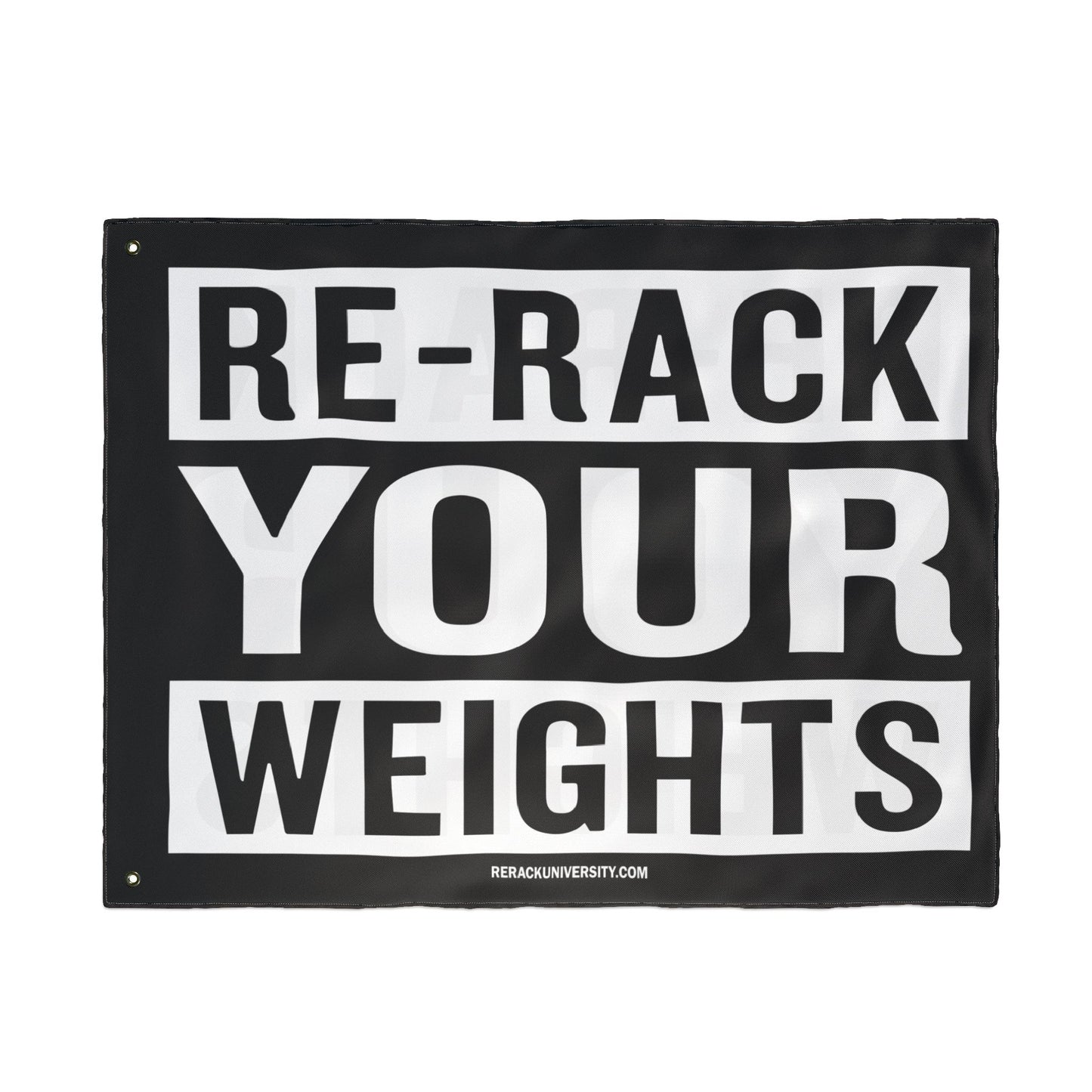 Re-Rack Your Weights Flag | Double Sided Gym Banner