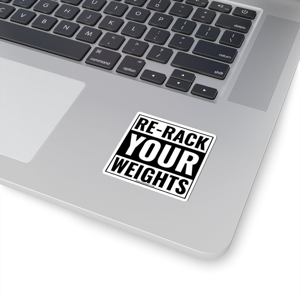 Re-Rack Your Weights Kiss-Cut Stickers