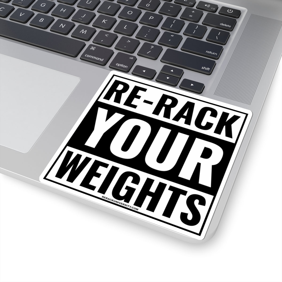 Re-Rack Your Weights Kiss-Cut Stickers
