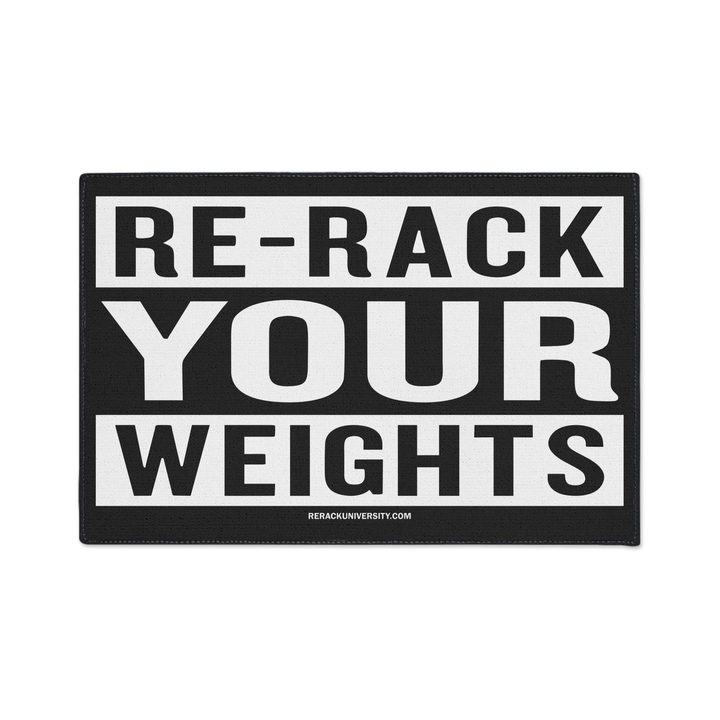 Fitness Floor Mat - 'Re-Rack Your Weights' Heavy Duty Gym Mat