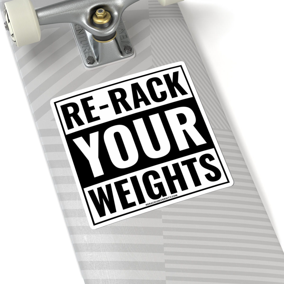 Re-Rack Your Weights Kiss-Cut Stickers
