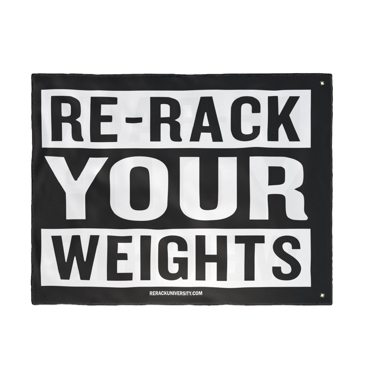 Re-Rack Your Weights Flag | Double Sided Gym Banner
