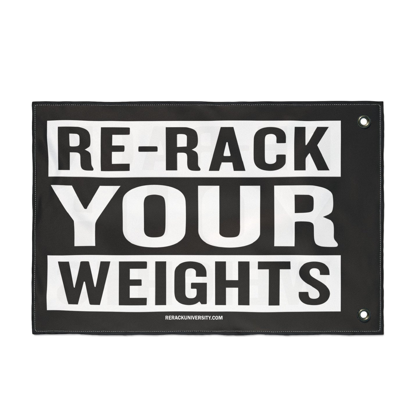 Re-Rack Your Weights Flag | Double Sided Gym Banner