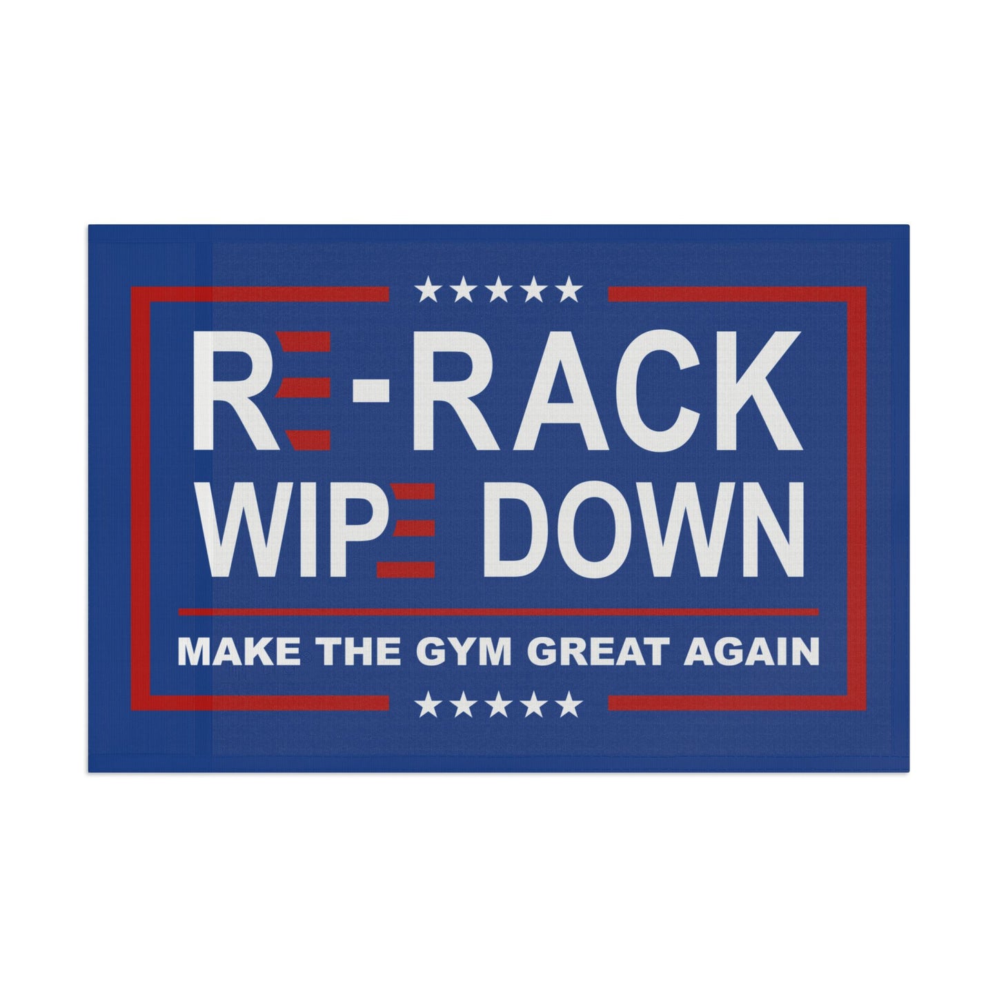 Re-rack & Wipe Down Flag