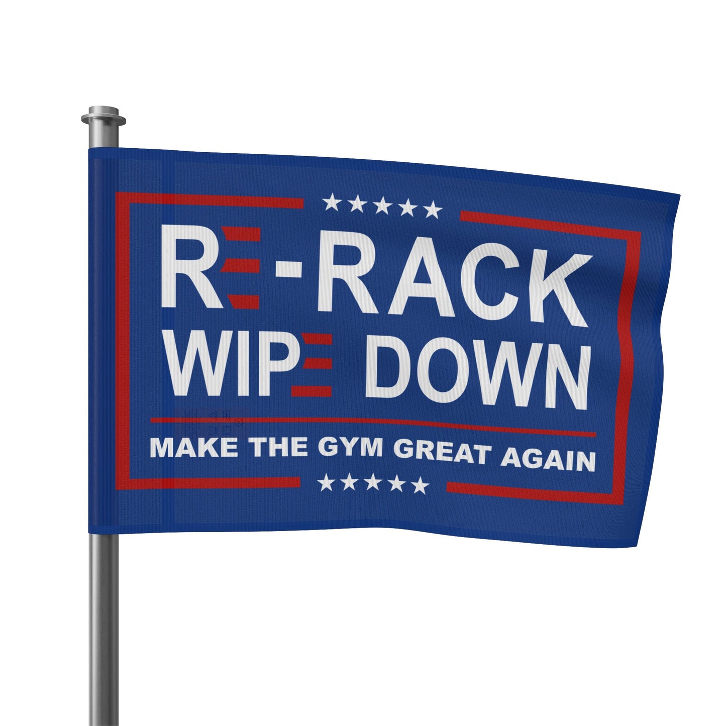 Re-rack & Wipe Down Flag