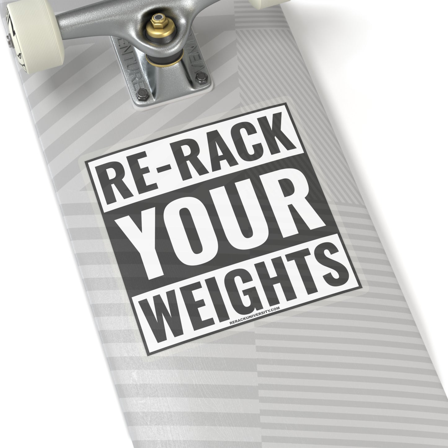 Re-Rack Your Weights Kiss-Cut Stickers