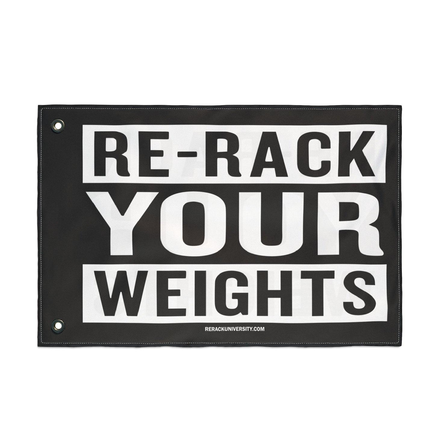 Re-Rack Your Weights Flag | Double Sided Gym Banner