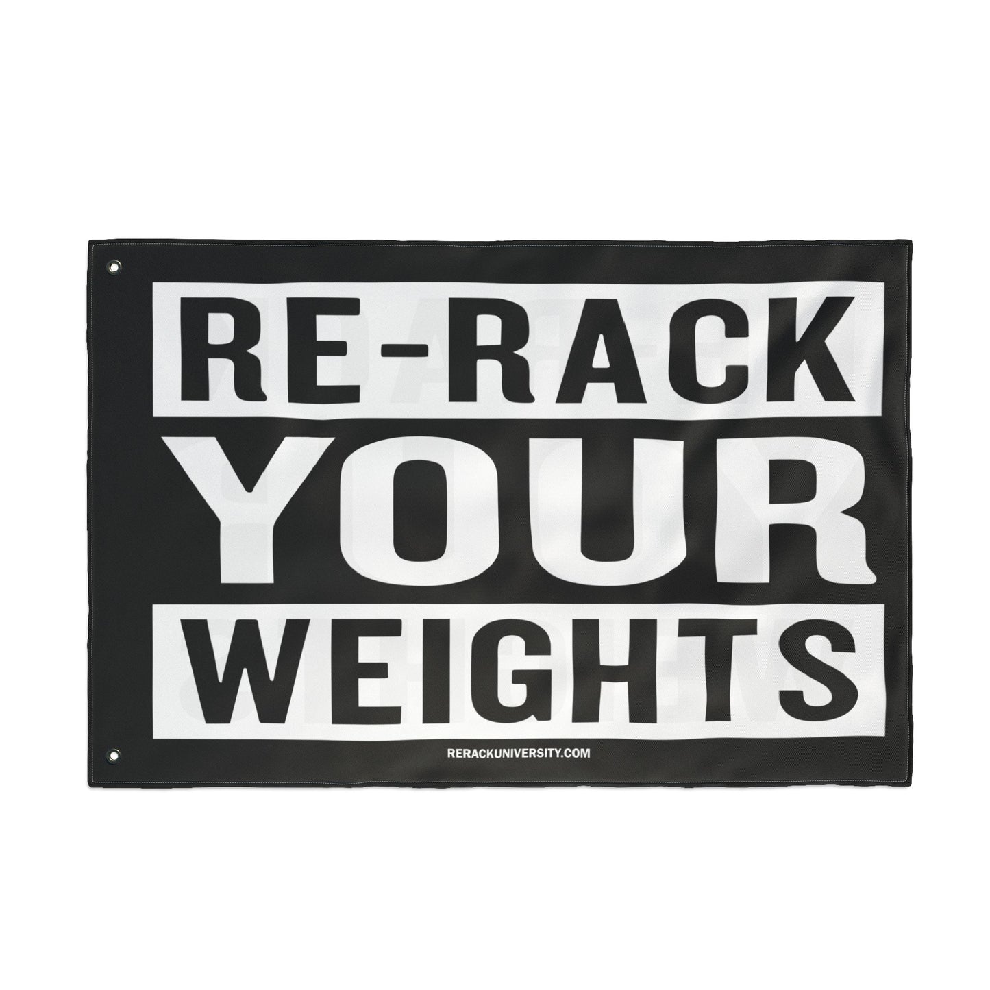 Re-Rack Your Weights Flag | Double Sided Gym Banner
