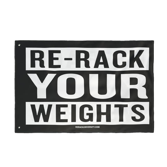 Re-Rack Your Weights Flag | Double Sided Gym Banner