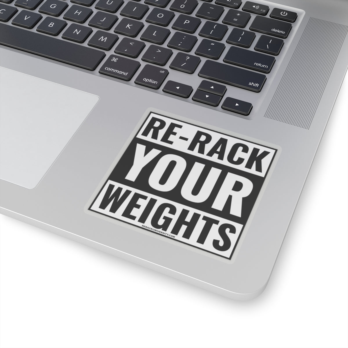 Re-Rack Your Weights Kiss-Cut Stickers