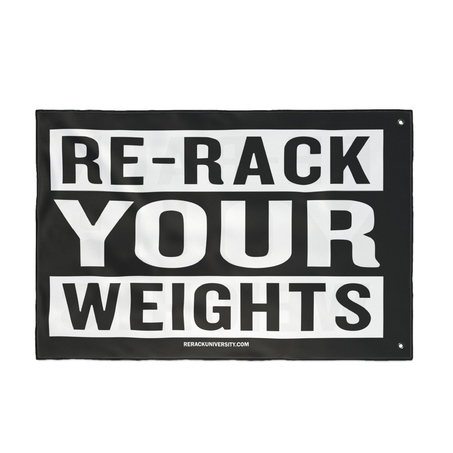Re-Rack Your Weights Flag | Double Sided Gym Banner