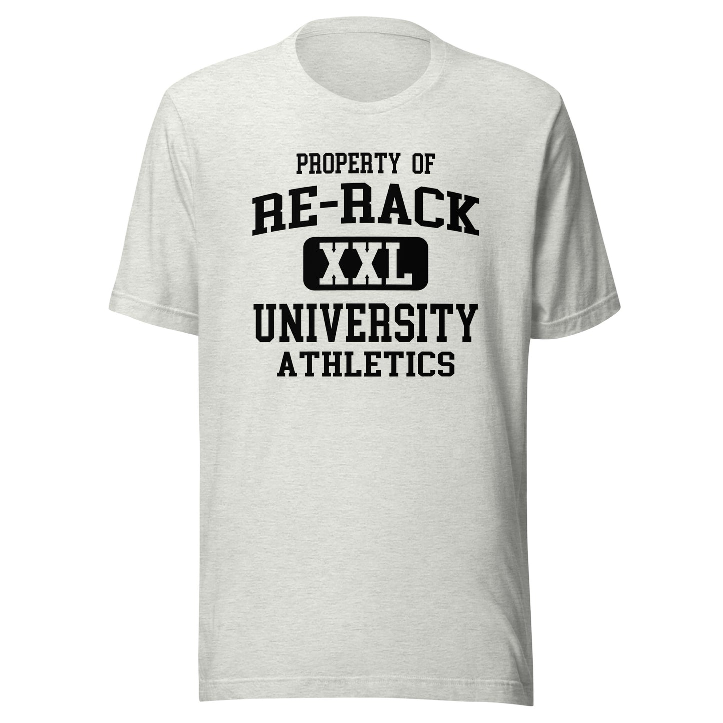 Property of Re-Rack Univ t-shirt