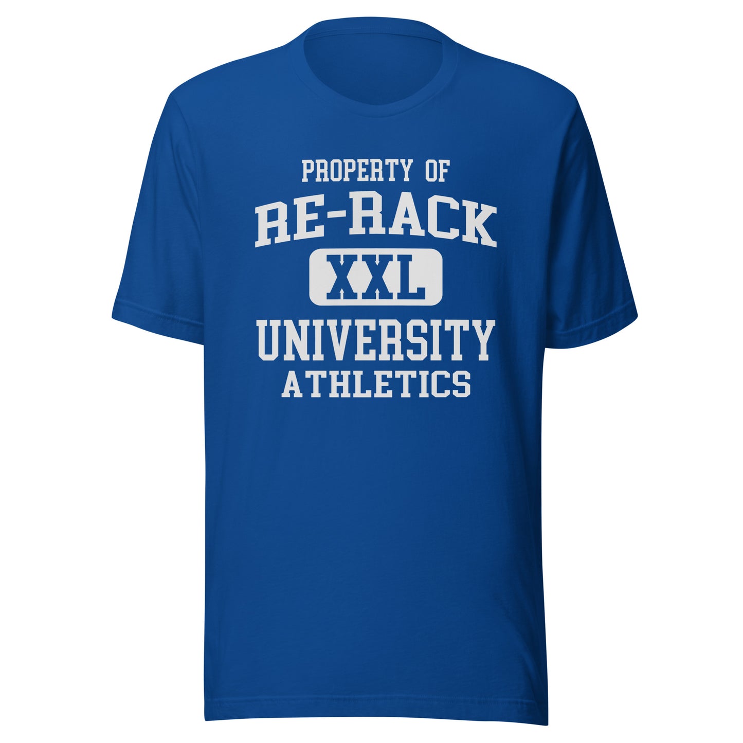Property of Re-Rack Univ t-shirt