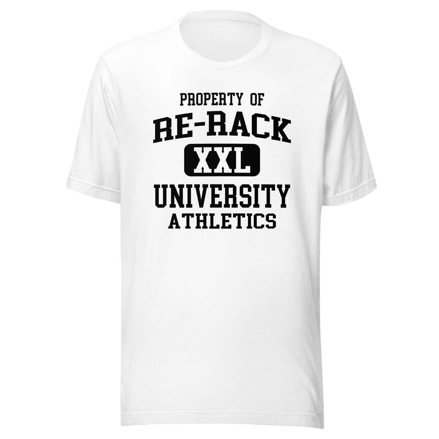 Property of Re-Rack Univ t-shirt